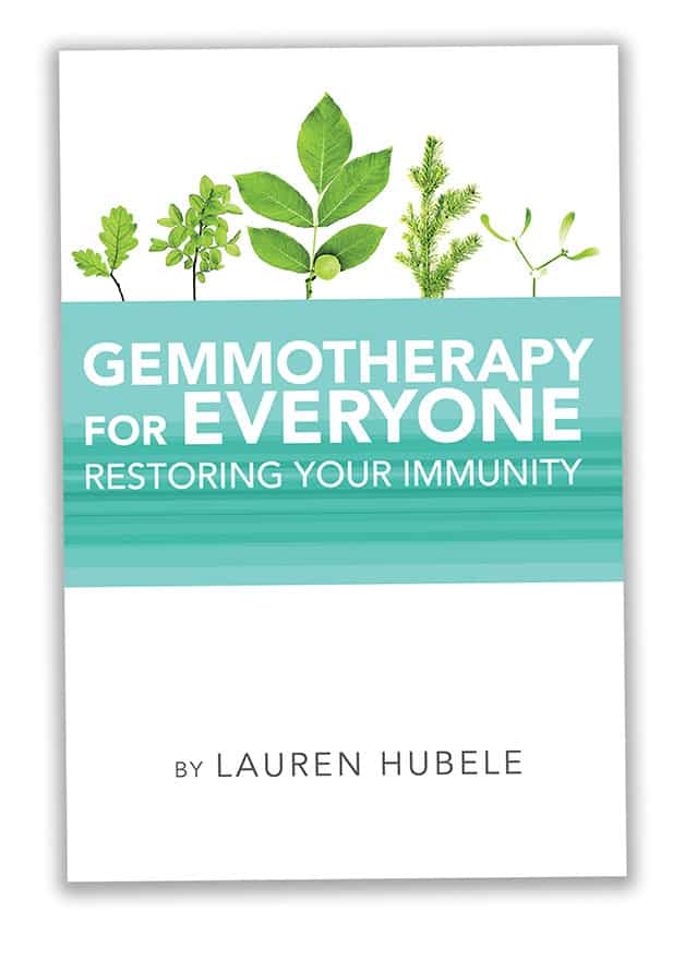 Gemmotherapy for Everyone:  Restoring Your Immunity